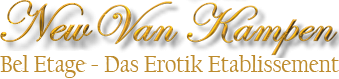 NewVanKampen – Edel Etablissement Berlin